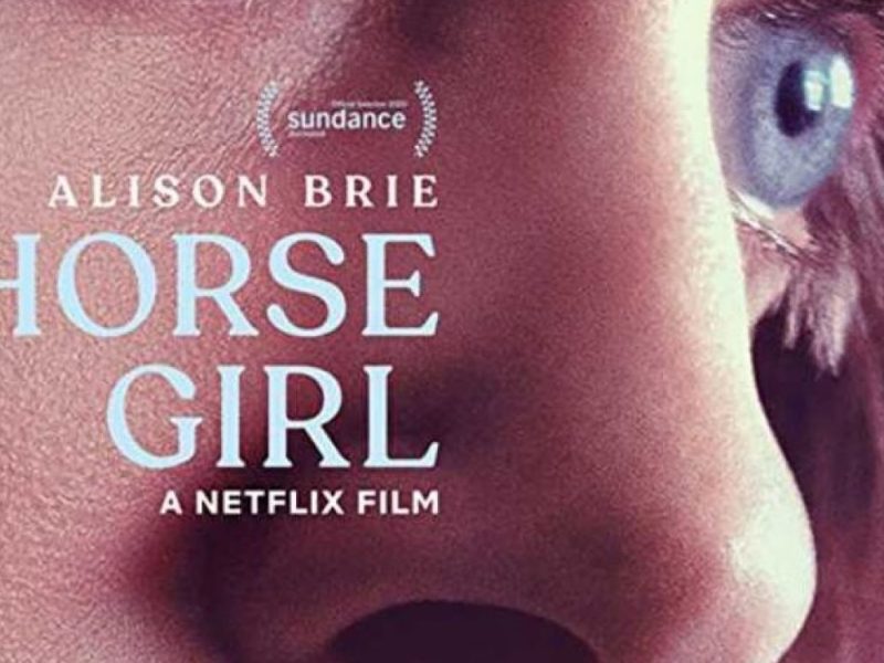 A propósito de Horse Girl (2020)